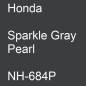 Preview: Honda, Sparkle Gray Pearl, NH-684P.